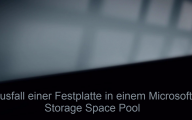 Ausfall einer Festplatte in einem Microsoft Storage Space Pool