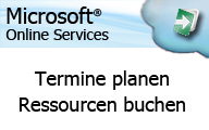 Microsoft Online Services – Anwender – Termine planen und Ressourcen buchen