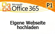Videocast: Office 365 P1 – Eigene Webseite hochladen