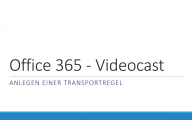 Office 365: Eine Transportregel für Angebote erstellen